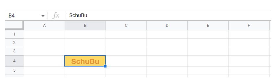 In der Zelle B4A1 steht das Wort SchuBu.